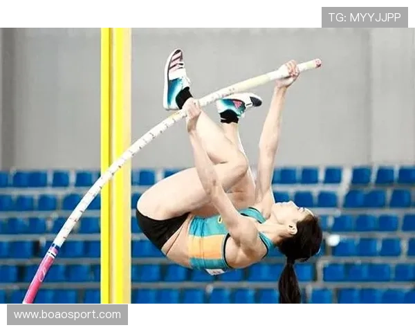 田径赛场牛春格强势晋级女子撑竿跳高巅峰对决决赛舞台荣耀之旅启 田径赛场牛春格强势晋级女子撑竿跳高巅峰对决决赛舞台荣耀之旅启